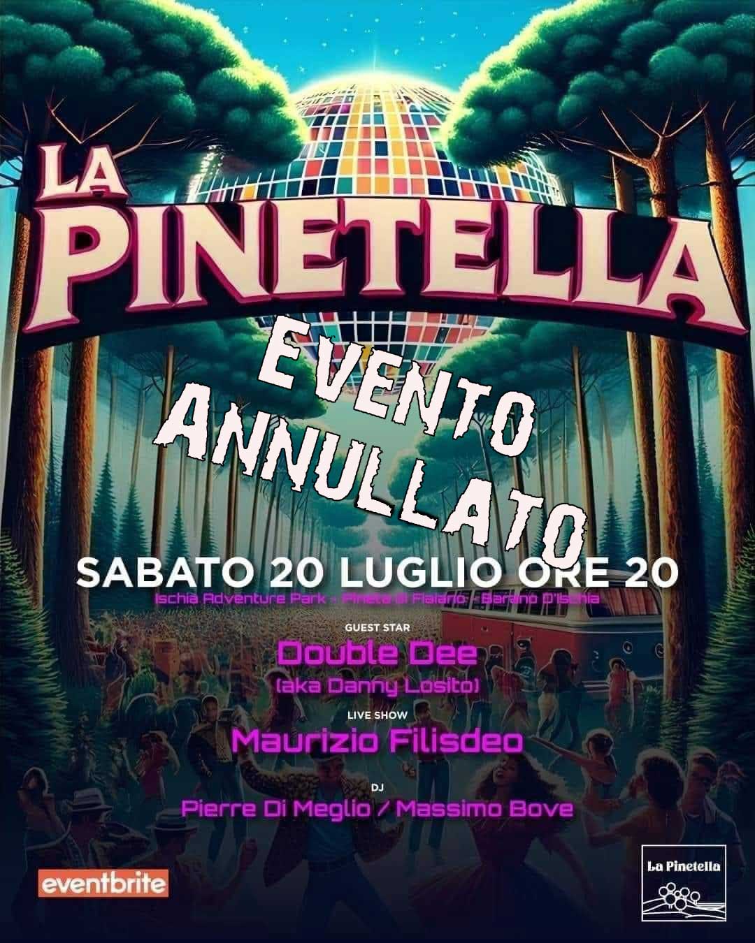 La Pinetella: ANNULLATO