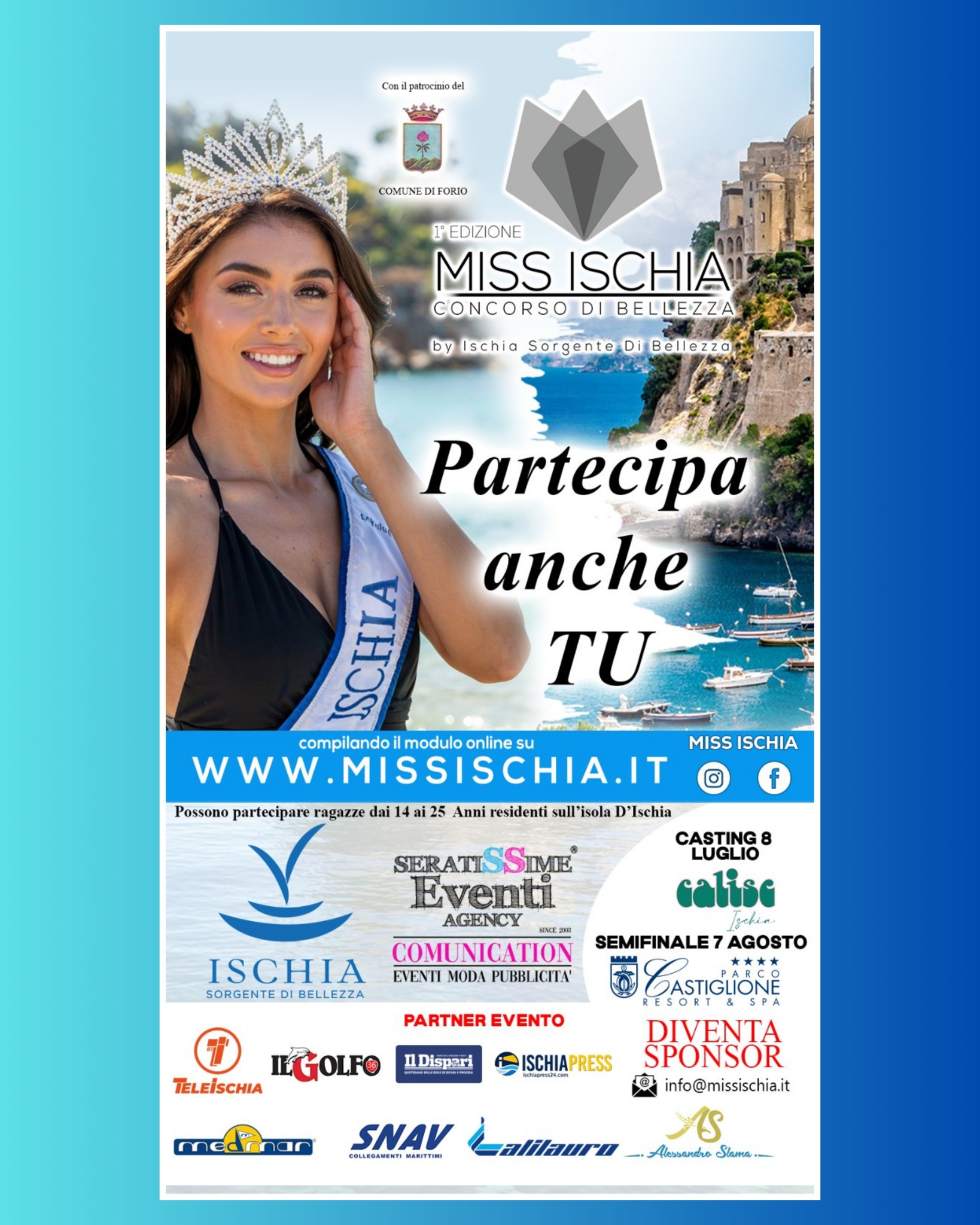 AL VIA LA 1ª EDIZIONE DI MISS ISCHIA - Casting