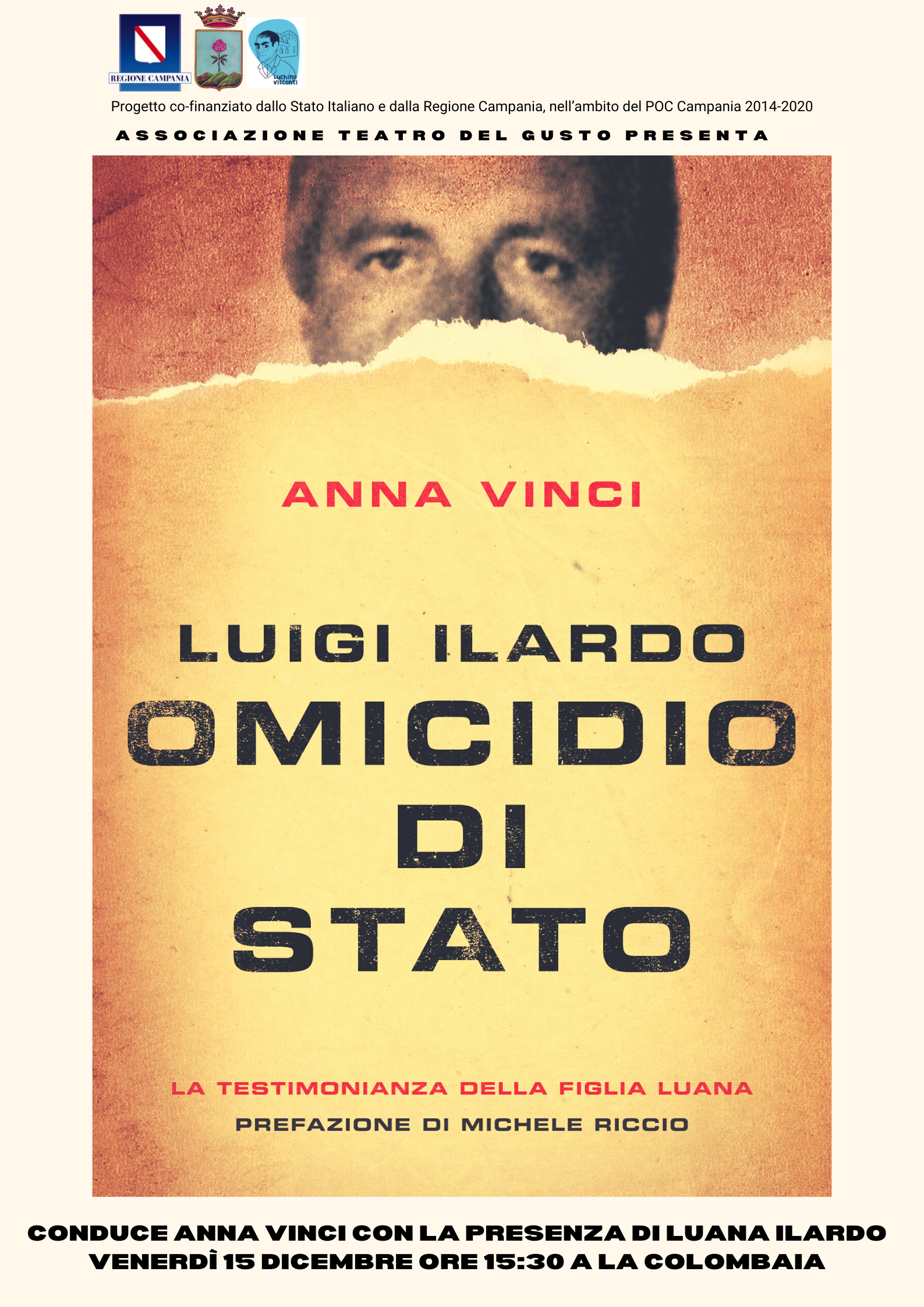 La Colombaia: Italo - Luigi Ilardo, omicidio di stato